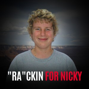 A person with curly blonde hair wearing a gray shirt stands in front of a dramatic, cloudy landscape background, with the caption '"RA"CKIN FOR NICKY' written in bold white and red text at the bottom.